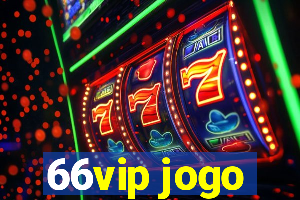 66vip jogo